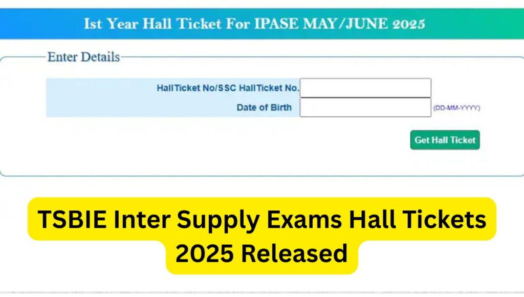 TSBIE Inter Supply Exams Hall Tickets 2025